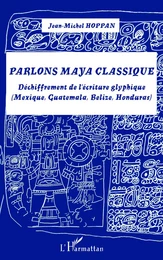 Parlons maya classique