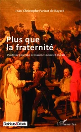 Plus que la fraternité