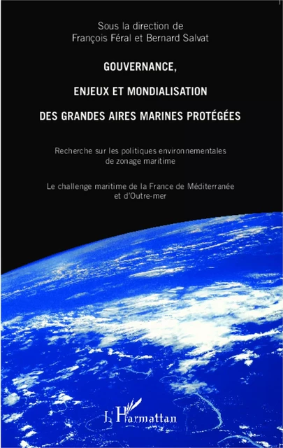 Gouvernance, enjeux et mondialisation - François Féral, Bernard Salvat - Editions L'Harmattan