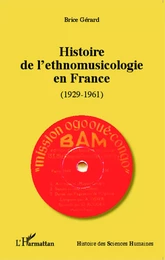 Histoire de l'ethnomusicologie en France