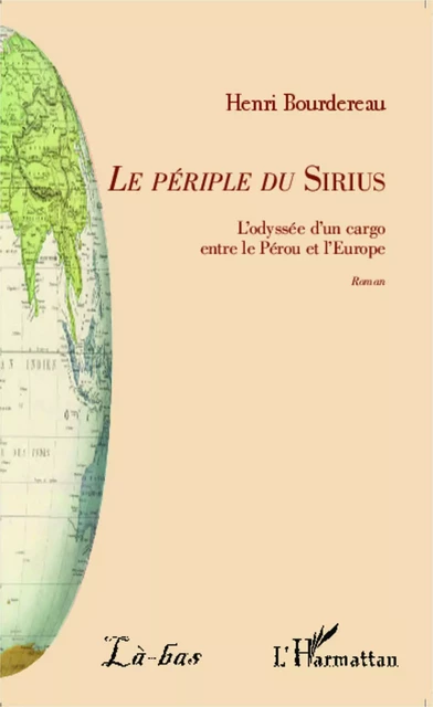 <em>Le périple du</em> Sirius - Henri Bourdereau - Editions L'Harmattan