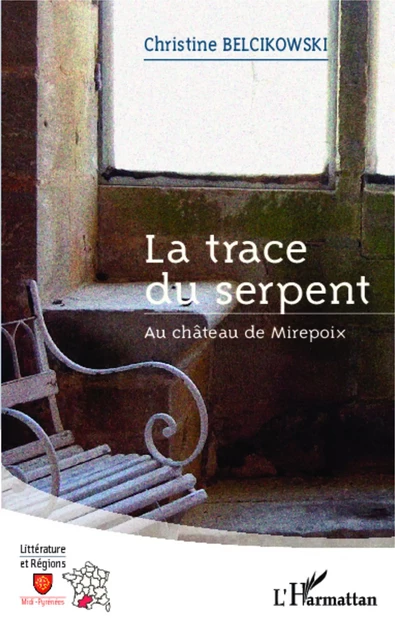 La trace du serpent - Christine Belcikowski - Editions L'Harmattan