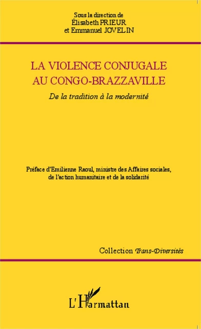 La violence conjugale au Congo-Brazzaville - Emmanuel Jovelin, Élisabeth Prieur - Editions L'Harmattan