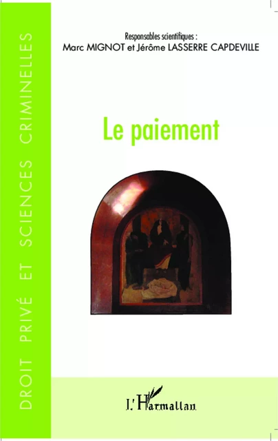 Le paiement - Marc Mignot, Jérôme Lasserre Capdeville - Editions L'Harmattan