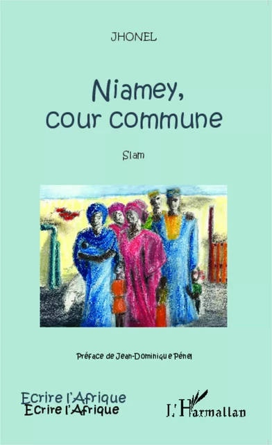 Niamey, cour commune -  Jhonel - Editions L'Harmattan