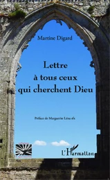 Lettre à tous ceux qui cherchent Dieu