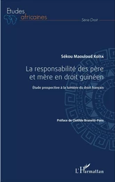 La responsabilité des père et mère en droit guinéen