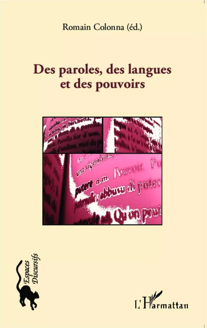 Des paroles, des langues et des pouvoirs - Romain Colonna - Editions L'Harmattan