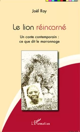 Le lion réincarné