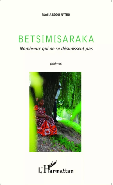 Betsimisaraka - Madi Abdou N'Tro - Editions L'Harmattan