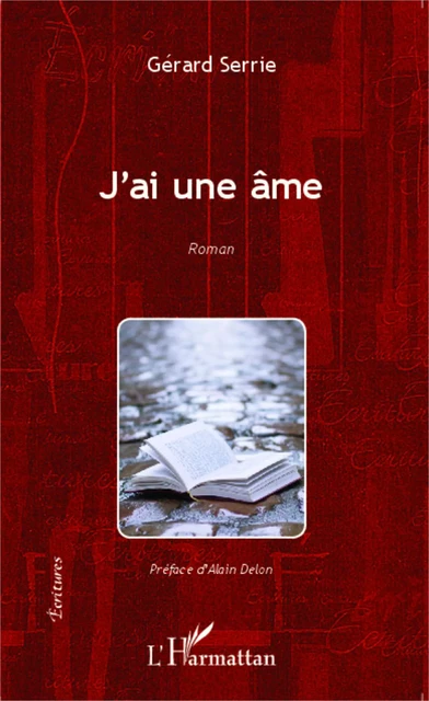 J'ai une âme - Gérard Serrie - Editions L'Harmattan