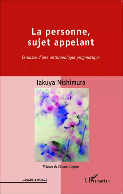 La personne, sujet appelant - Takuya Nishimura - Editions L'Harmattan