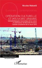 Opération culturelle et pouvoirs urbains