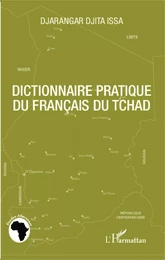 Dictionnaire pratique du français du Tchad