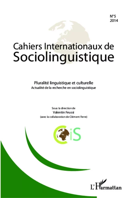 Cahiers Internationaux de Sociolinguistique -  - Editions L'Harmattan