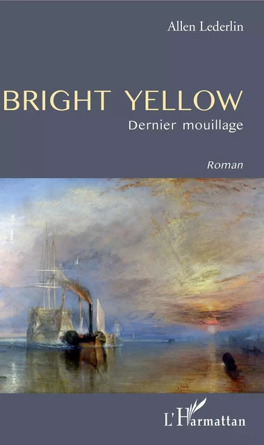 Bright yellow - Allen Lederlin - Editions L'Harmattan