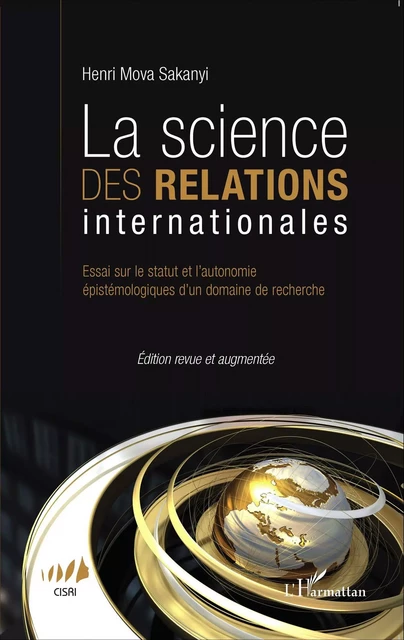 La science des relations internationales - Henri Mova Sakanyi - Editions L'Harmattan