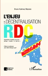 L'enjeu de la décentralisation en RDC