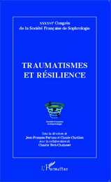 Traumatismes et résilience