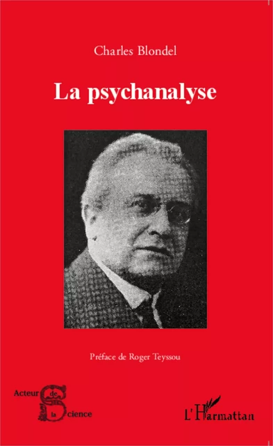 La psychanalyse - Charles Blondel - Editions L'Harmattan