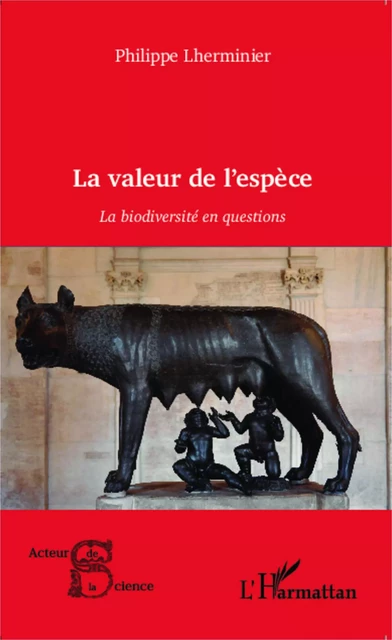 La valeur de l'espèce - Philippe Lherminier - Editions L'Harmattan