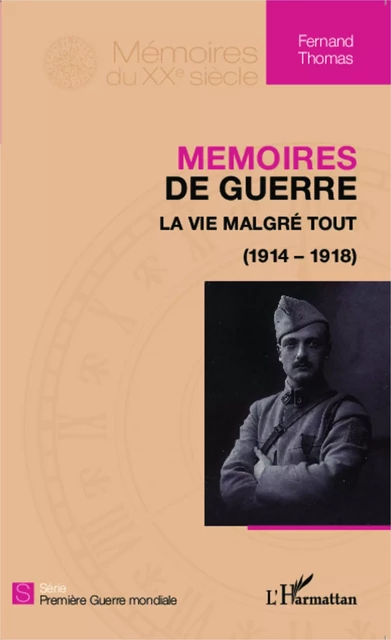 Mémoires de guerre - Fernand Thomas - Editions L'Harmattan