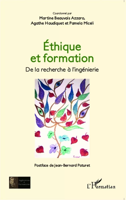 Éthique et formation - Martine Azzaro, Agathe Haudiquet, Pamela Miceli - Editions L'Harmattan