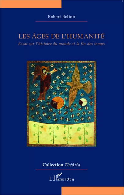 Les âges de l'humanité - Robert Bolton - Editions L'Harmattan