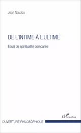 De l'intime à l'ultime