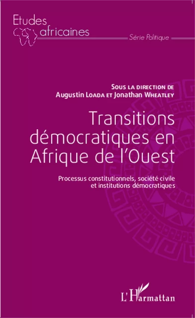 Transitions démocratiques en Afrique de l'Ouest -  - Editions L'Harmattan