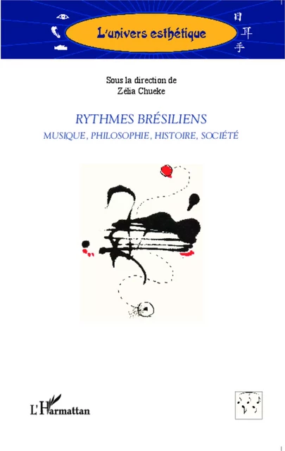 Rythmes brésiliens - Zelia Chueke - Editions L'Harmattan