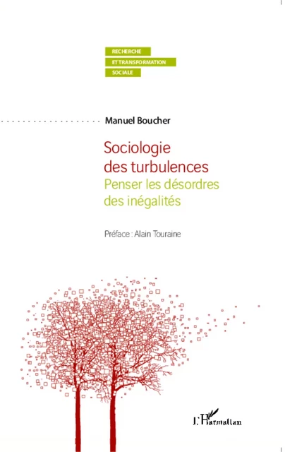 Sociologie des turbulences - Manuel Boucher - Editions L'Harmattan