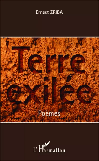 Terre exilée - Ernest Zriba - Editions L'Harmattan