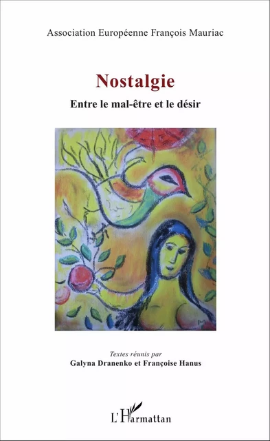 Nostalgie -  Association Européenne François Mauriac - Editions L'Harmattan