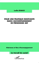 Pour une pratique innovante dans l'accompagnement des personnes SDF