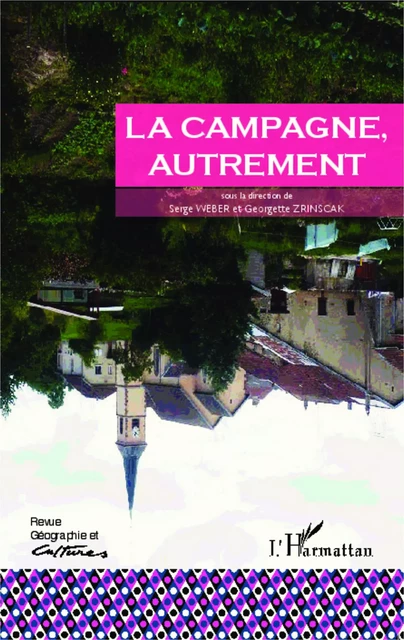 La campagne autrement - Serge Weber, Georgette Zrinscak - Editions L'Harmattan