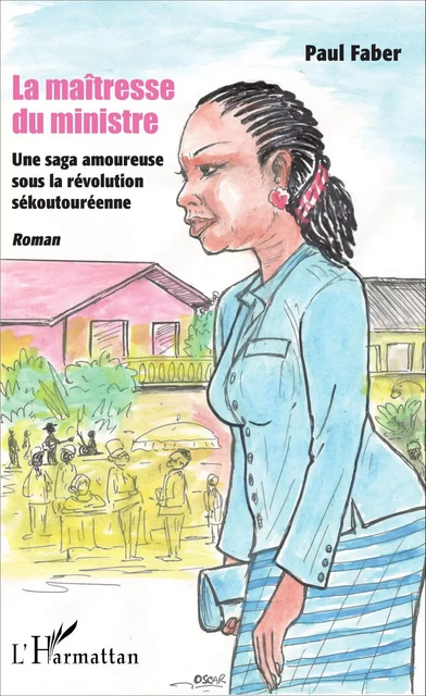 La maîtresse du ministre - Paul Faber - Editions L'Harmattan