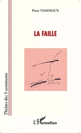 La faille