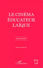 Le cinéma éducateur laïque