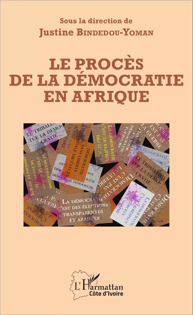 Le procès de la démocratie en Afrique - Justine Bindedou-Yoman - Editions L'Harmattan