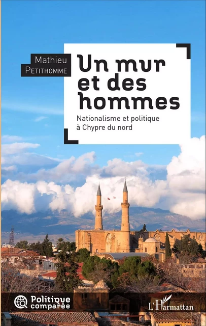 Un mur et des hommes - Mathieu Petithomme - Editions L'Harmattan