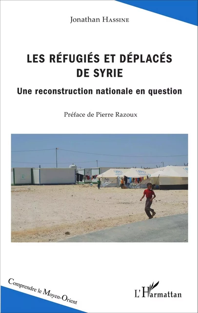 Les réfugiés et déplacés de Syrie - Jonathan Hassine - Editions L'Harmattan