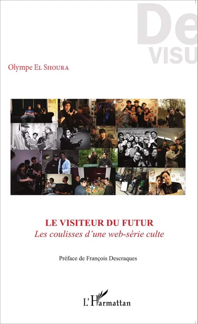 Le visiteur du futur - Yannick Lebtahi,  El shoura olympe - Editions L'Harmattan