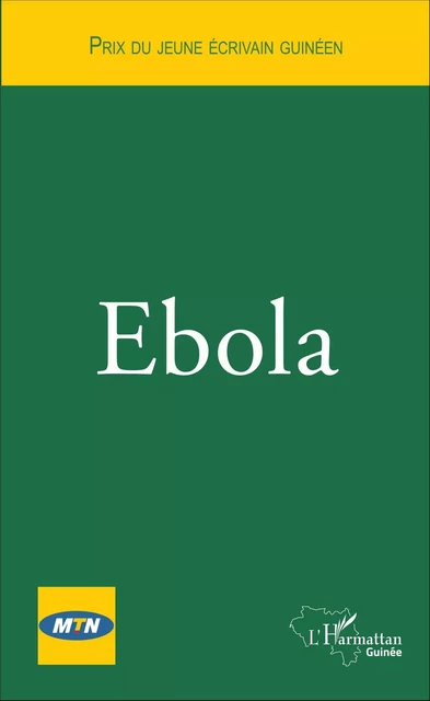 Ebola -  - Editions L'Harmattan