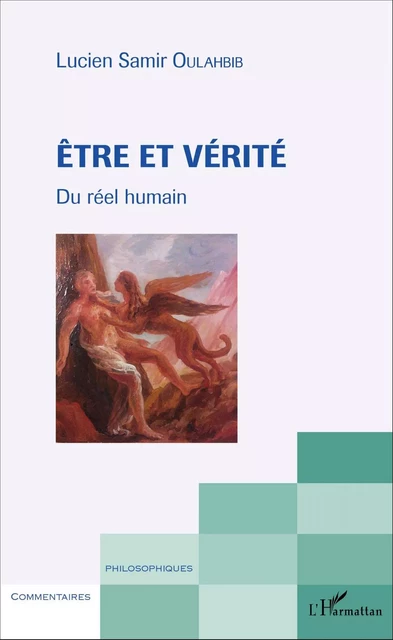 Etre et Vérité - Lucien-Samir Oulahbib - Editions L'Harmattan