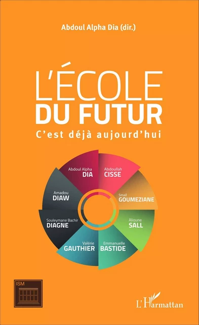 L'école du futur - Abdoul Alpha Dia - Editions L'Harmattan