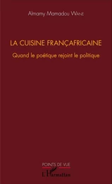 La cuisine françafricaine