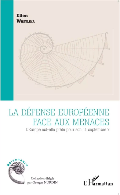 Défense européenne face aux menaces - Ellen Wasylina - Editions L'Harmattan