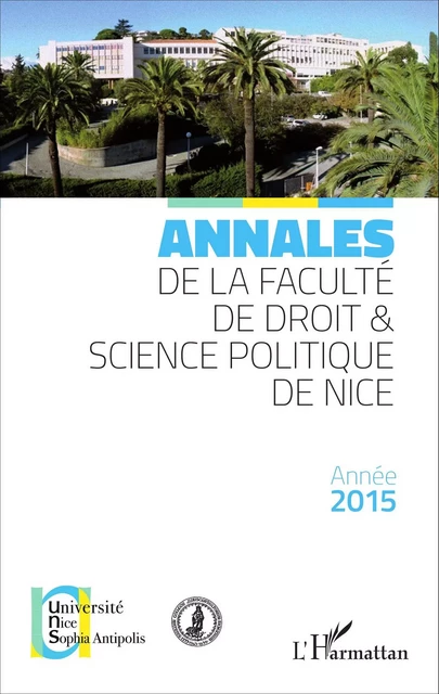 Annales de la faculté de droit et science politique de Nice -  - Editions L'Harmattan