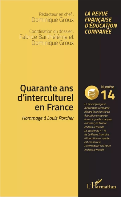 Quarante ans d'interculturel en France - Dominique Groux, Fabrice Barthélémy - Editions L'Harmattan